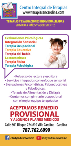                                                                                             Terapias en las áreas de:

•  Psicología para niños y jóvenes 
•  Ocupacional con integración sensorial
•  Habla y Lenguaje
•  Disfagia
•  Lectoescritura
•  Física
•  Educativa
 
Evaluaciones:

•  Psicométricas
•  Psicológicas
•  Psicoeducativas
•  Educativas
•  Habla y lenguaje
•  Disfagía
•  Ocupacional
•  Física
                                                                                    