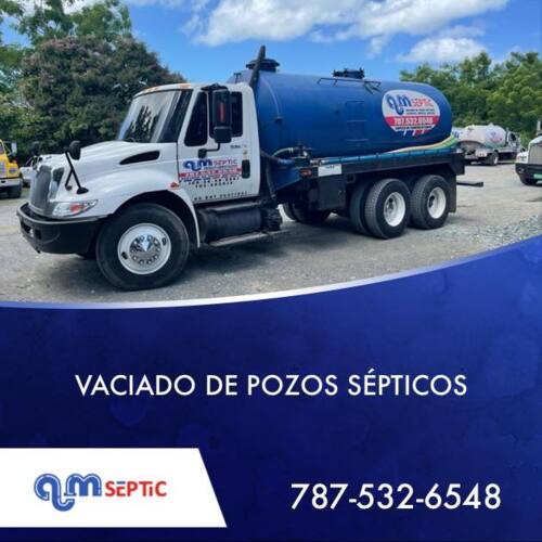                                                                                             AM Septic
•  Vaciado de Pozo Séptico
•  Limpieza trampa de grasa
•  Limpieza y mantenimiento de sistema de bombeo sanitario
•  Residencial, Comercial e Industrial
•  Área oeste, norte y sur
                                                                                    
