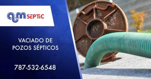                                                                                             AM Septic
•  Vaciado de Pozo Séptico
•  Limpieza trampa de grasa
•  Limpieza y mantenimiento de sistema de bombeo sanitario
•  Residencial, Comercial e Industrial
•  Área oeste, norte y sur
                                                                                    