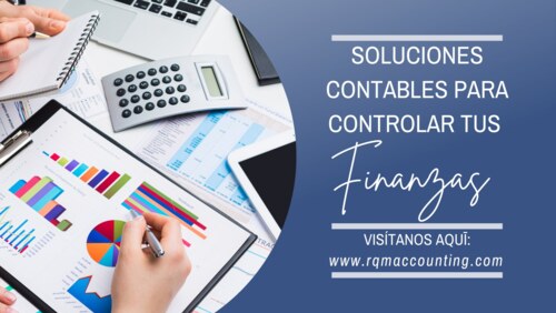                                                                                            RQM Accounting Solutions LLC
• Auditoría
• Contabilidad
• Estados Financieros
• Planillas
• Consultoría
• Nómina
• Permisos
                                                                                    
