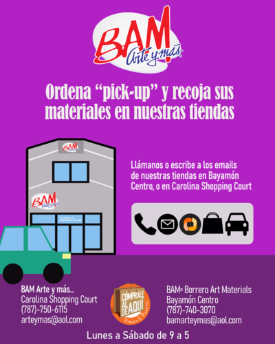• Servicio de "pick-up" disponible y envíos por correo de paquetes limitados por el tamaño
Instrucciones para hacer las órdenes a BAM, Arte y más:
• Órdenes deberán ser enviadas a bamarteymas@aol.com si la o